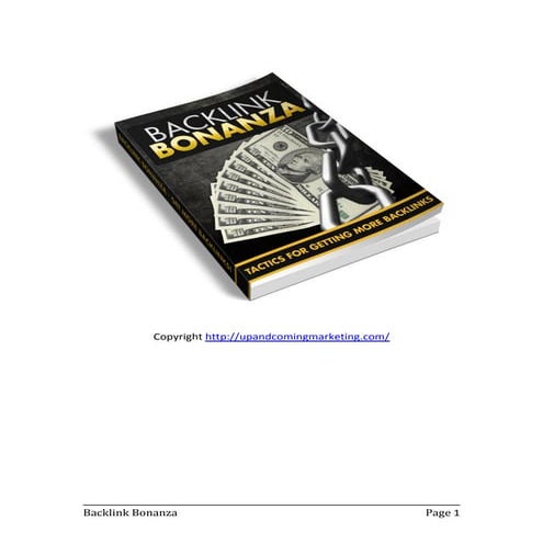 Backlink Your Way To Success With Backlink Bonanza 