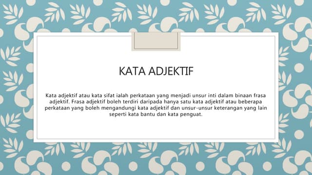 Bahasa melayu STPM Kata Adjektif 