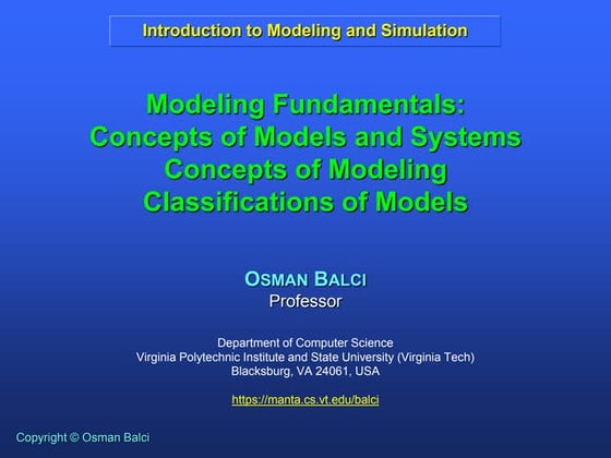 BalciSlides-02-ModelingFundamentals.pdf which says about modeling
