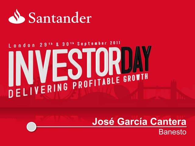 BANESTO-SANTANDER INVESTOR DAY 2011