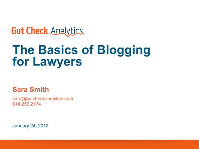 Basic Blogging For Lawyers