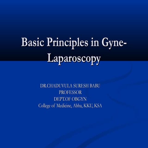 Basics in gyne laparoscopy