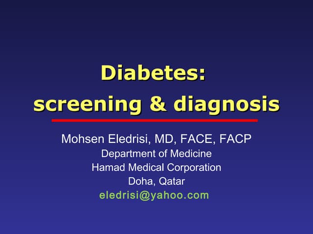 Diabetes: screening & diagnosis