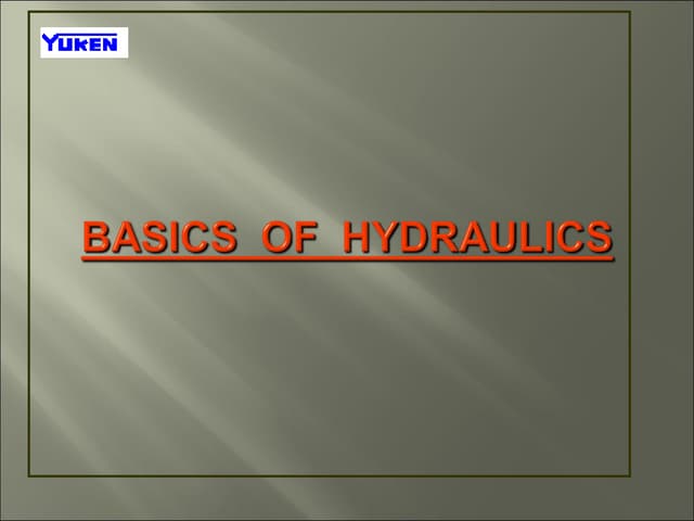 Basics of hydraulics