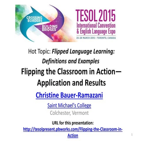 Bauer ramazani-tesol2015-flipping-the-classroom-in-action