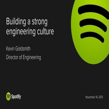 Building A Strong Engineering Culture - my talk from BBC Develop 2013