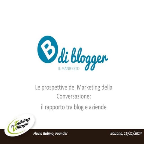 La collaborazione tra aziende e blogger: The Talking Village per BdiBlogger, ...