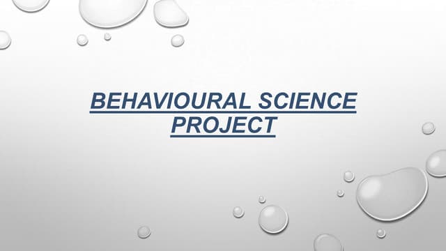 Behavioural science project