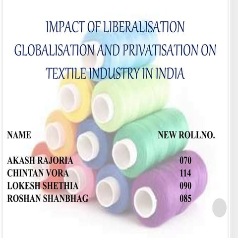 Impact of LPG on Textile Industry in India (Mini Project)