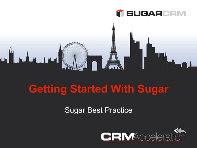 Getting started with Sugar Best practices