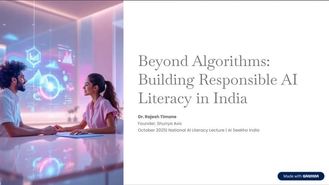 🌱 Beyond Algorithms: Building Responsible AI Literacy in India 🇮🇳