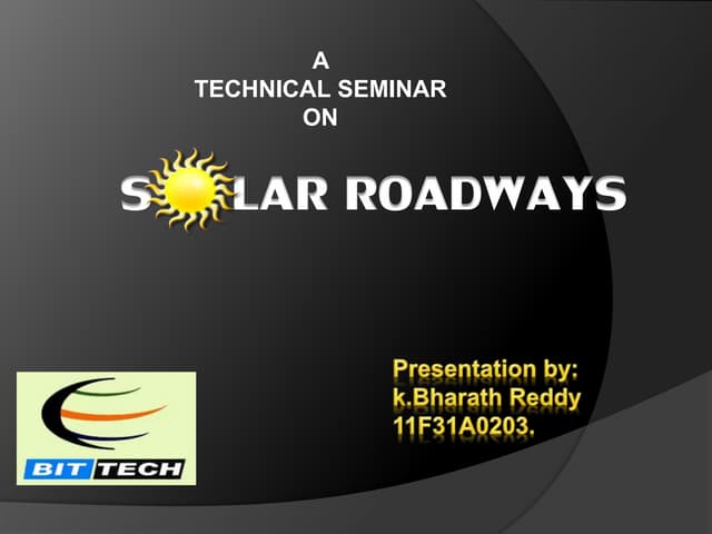 solar road ways presented by Raghunathand Bharath