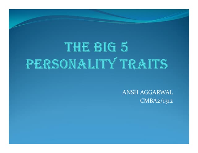THE BIG 5 Personality Traits