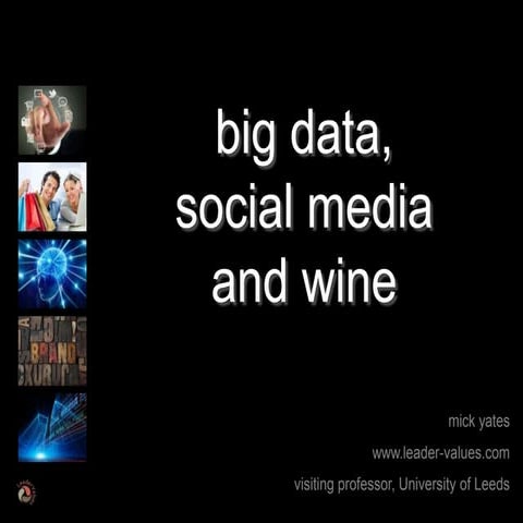 Big Data, Social Media & Wine