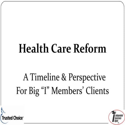 Big I Client Health Care Power Point