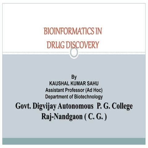 Bioinformatics in drug discovery