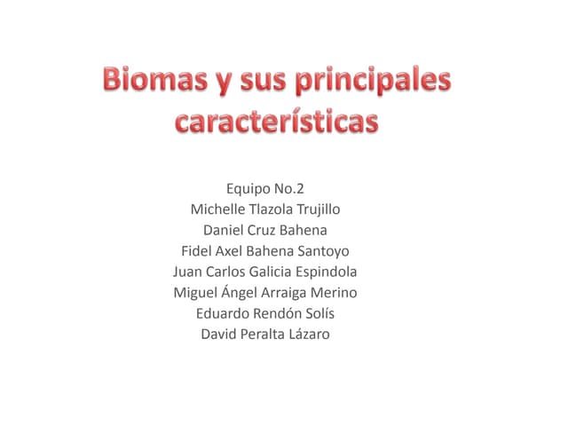 Biomas y sus principales características