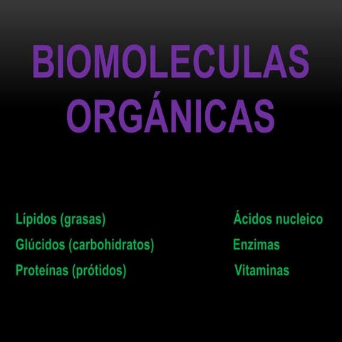 Biomoleculas organicas (1)