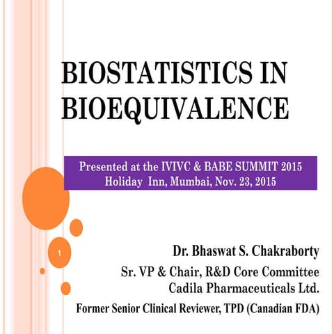 Biostatistics in Bioequivalence