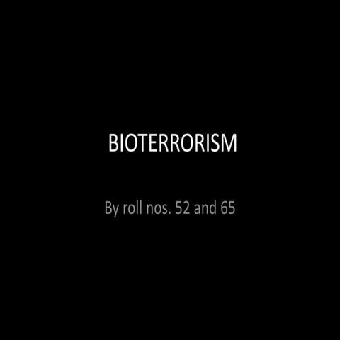 Bioterrorism