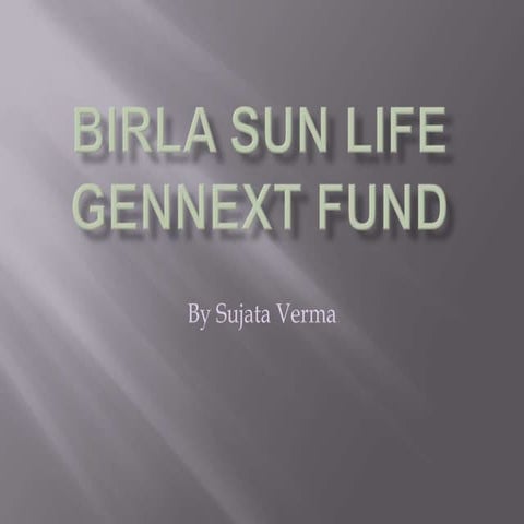Birla sun life gen next fund