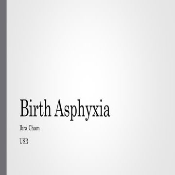 Birth asphyxia