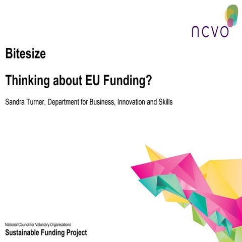 Thinking about EU funding?