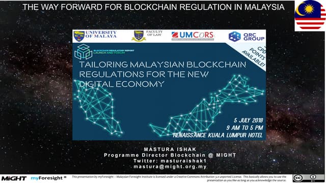 Tailoring Malaysian Blockchain Regulations For Digital Economy 2018 MIGHT 