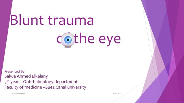 Blunt trauma of the eye 