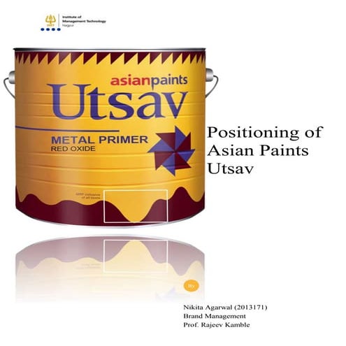 Brand positioning of asian paints utsav