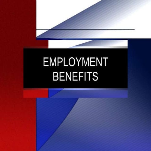 EMPLOYMENT BENEFITS HRM