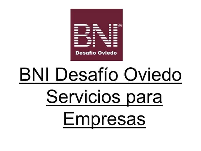 Presentacion del grupo de sinergia de servicios a empresas en BNI Desafio Oviedo