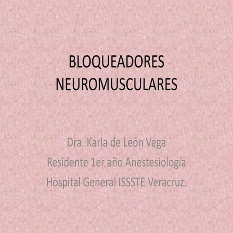 Bloqueadores neuromusculares