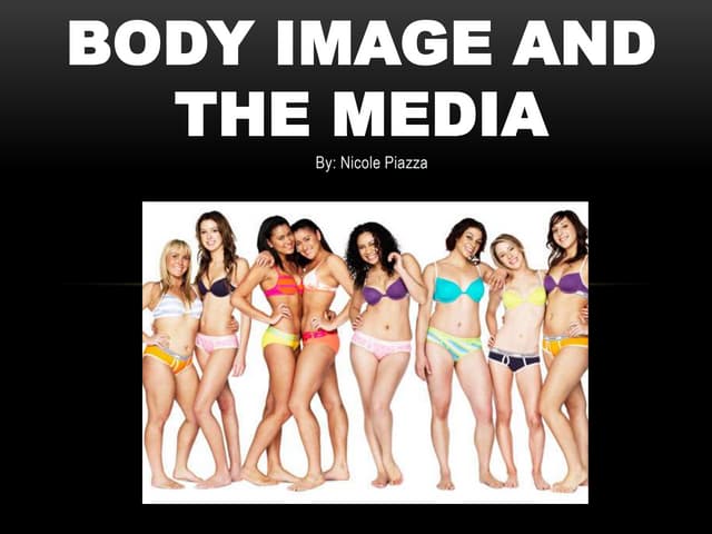 Body image and the media 1