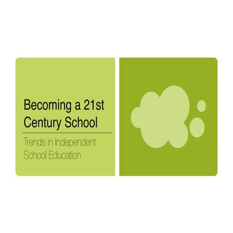 Becoming a 21st Century School