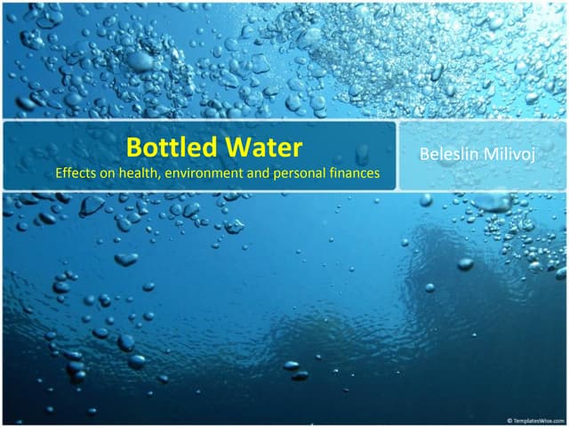 Bottled water