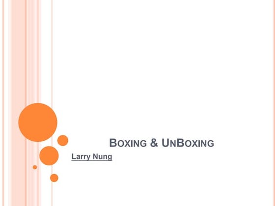 Boxing & unboxing