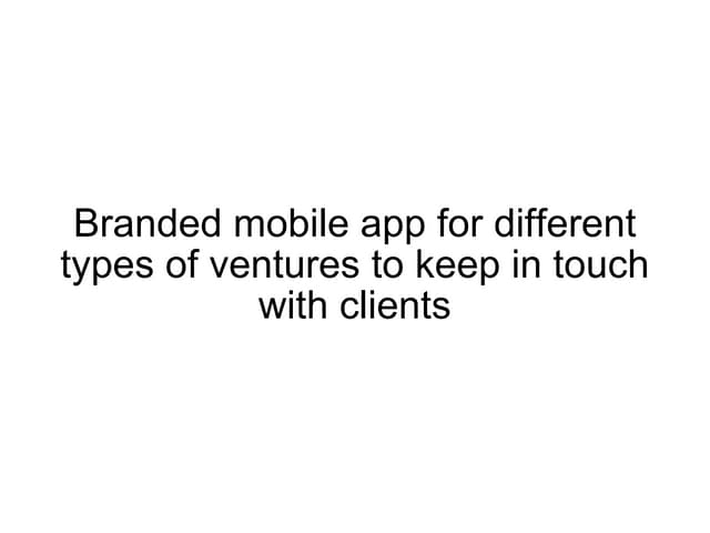Branded app for ventures