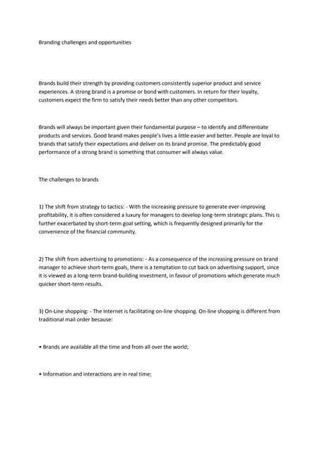 Branding challenges and opportunities