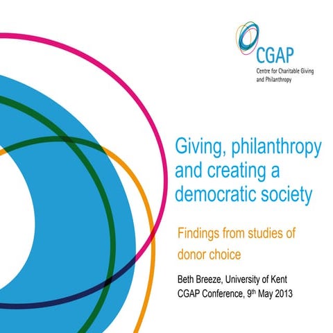 Giving, philanthropy and creating a democratic society. Findings from studies...