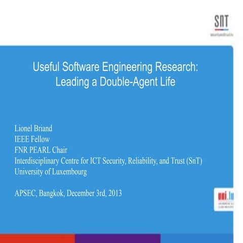 Software Engineering Research: Leading a Double-Agent Life.