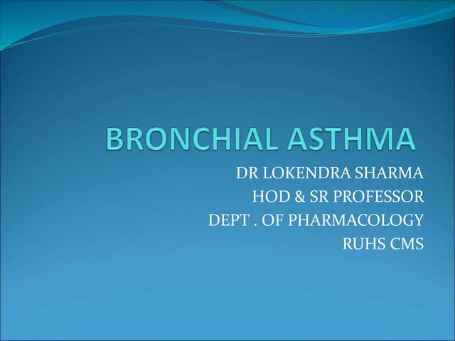 BRONCHIAL ASTHMA