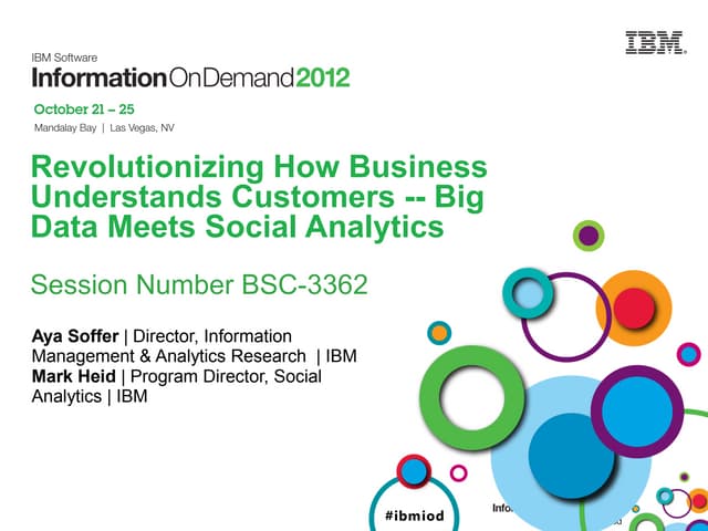 BSC 3362 - Big Data and Social Analytics - IOD Conference (IBM)