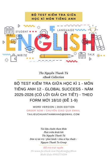 BỘ TEST KIỂM TRA GIỮA HỌC KÌ 1 - MÔN TIẾNG ANH 12 - GLOBAL SUCCESS - NĂM 2025...