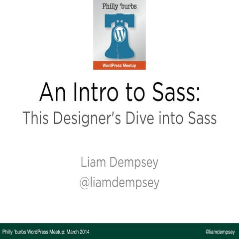 An Intro to Sass: This Designer's Dive into Sass