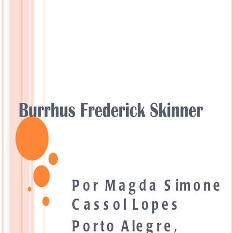 Burrhus frederick skinner