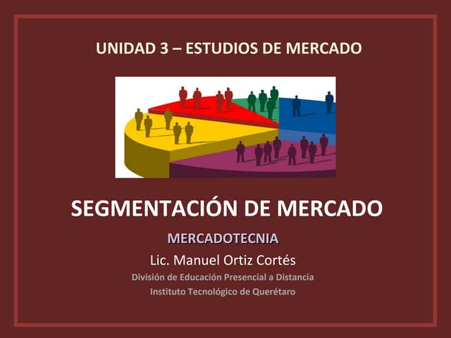Mercadotecnia | Segmentación de Mercados 