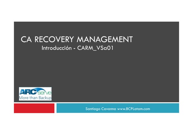 CA ARCserve R12.5 Introduccion
