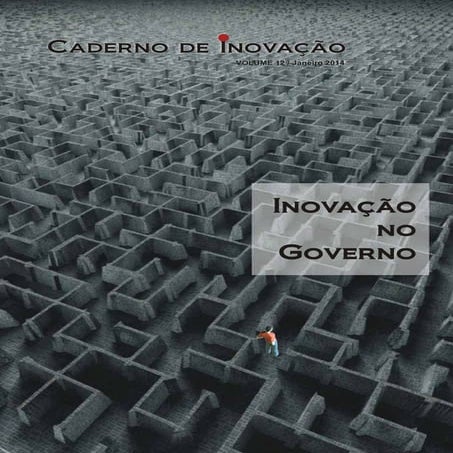 FGV/EAESP - Caderno de Inovacao | Vol. 12 - Janeiro de 2014