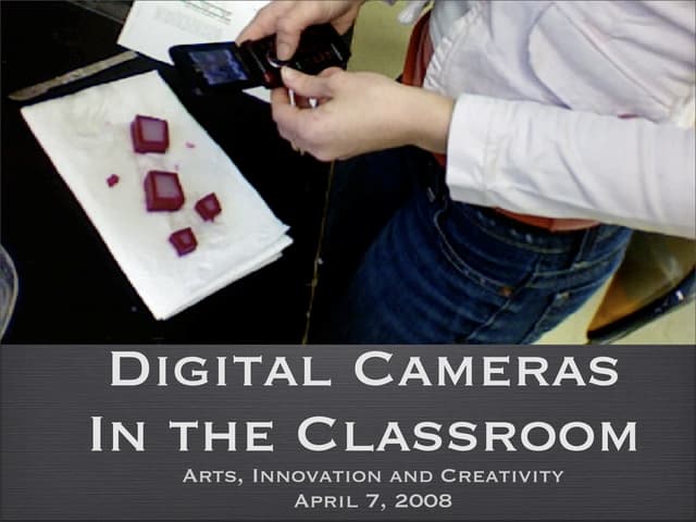 Digital Cameras In the Classroom